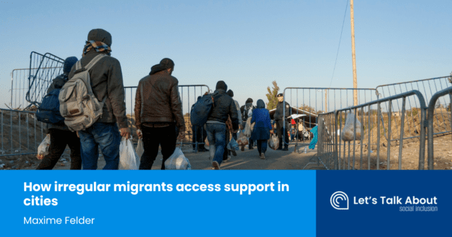 How irregular migrants access support in cities